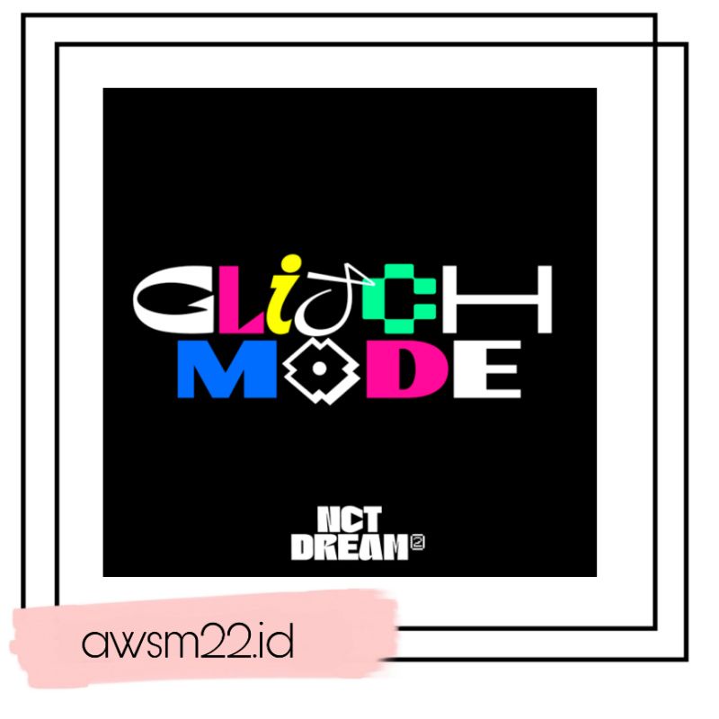 [PO] NCT DREAM Glitch Mode Photobook ver.