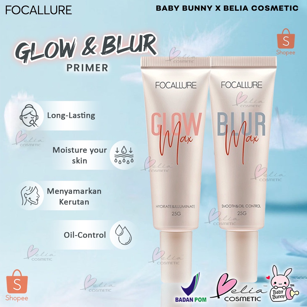 ❤ BELIA ❤ FOCALLURE Glowmax Hydrating Primer &amp; Blurmax Pore-Minimize Primer FA138 | Brighten &amp; Moisture makeup base | Tone-up | Oil-Control | Refreshing Face | Pore-Blurring Smooth Surface | BPOM