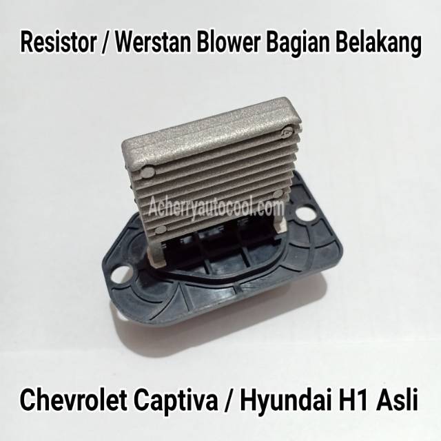 Resistor / Werstan Blower Ac Mobil Bagian Belakang Chevrolet Captiva / Hyundai H1