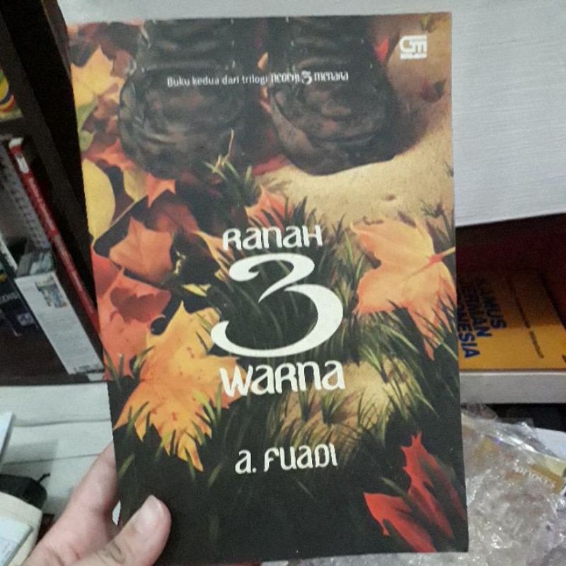 ranah 3 warna - ahmad fuadi (trilogi negeri 5 menara)