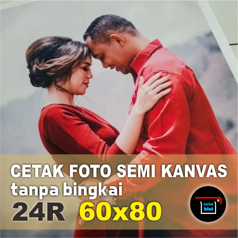 Cetak Foto Photo Semi Kanvas Canvas 24R Tanpa Bingkai