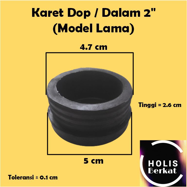 Karet Dop / Dalam 2&quot; (Model Lama)