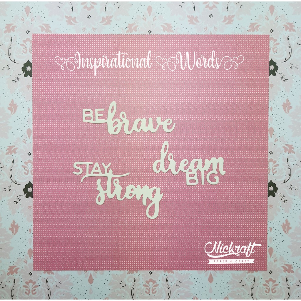 

INSPIRATIONAL WORDS - STAY STRONG - BAHAN SCRAPBOOK TULISAN