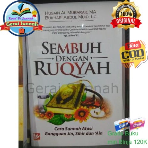 Buku Sembuh Dengan Ruqyah "Cara Sunnah Atasi Gangguan Jin,Sihir Dan Ain"