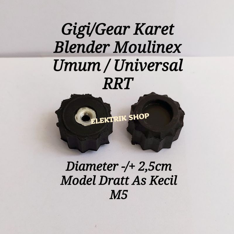 GIGI/GEAR KARET BLENDER MOULINEX UMUM / UNIVERSAL RRT SEMUA MEREK