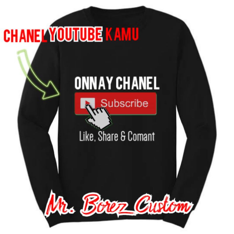 Kaos Youtobe lengan panjang || kaos chanel youtobe kamu