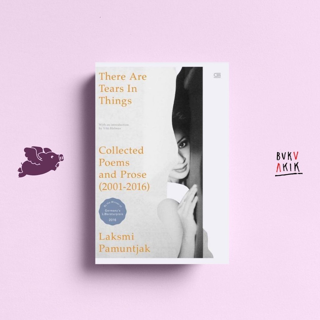 There are Tears in Things (English Edition) - Laksmi Pamuntjak