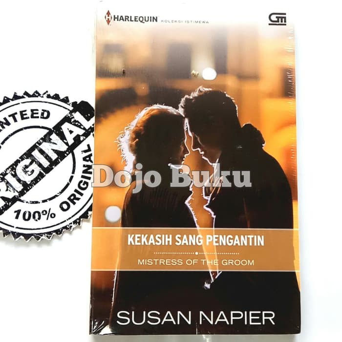 Kekasih Sang Pengantin (Mistress of The Groom) by Susan Napier