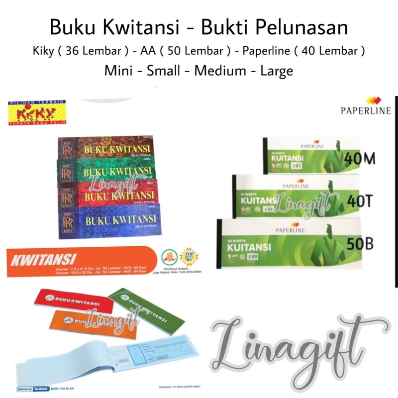 ( Ecer ) BUKU KWITANSI KIKY - AA - PAPERLINE - KECIL SMALL MINI / TANGGUNG SEDANG MEDIUM / BESAR BIG - NOTA SURAT LUNAS - PENAGIHAN UTANG BUKTI PEMBAYARAN