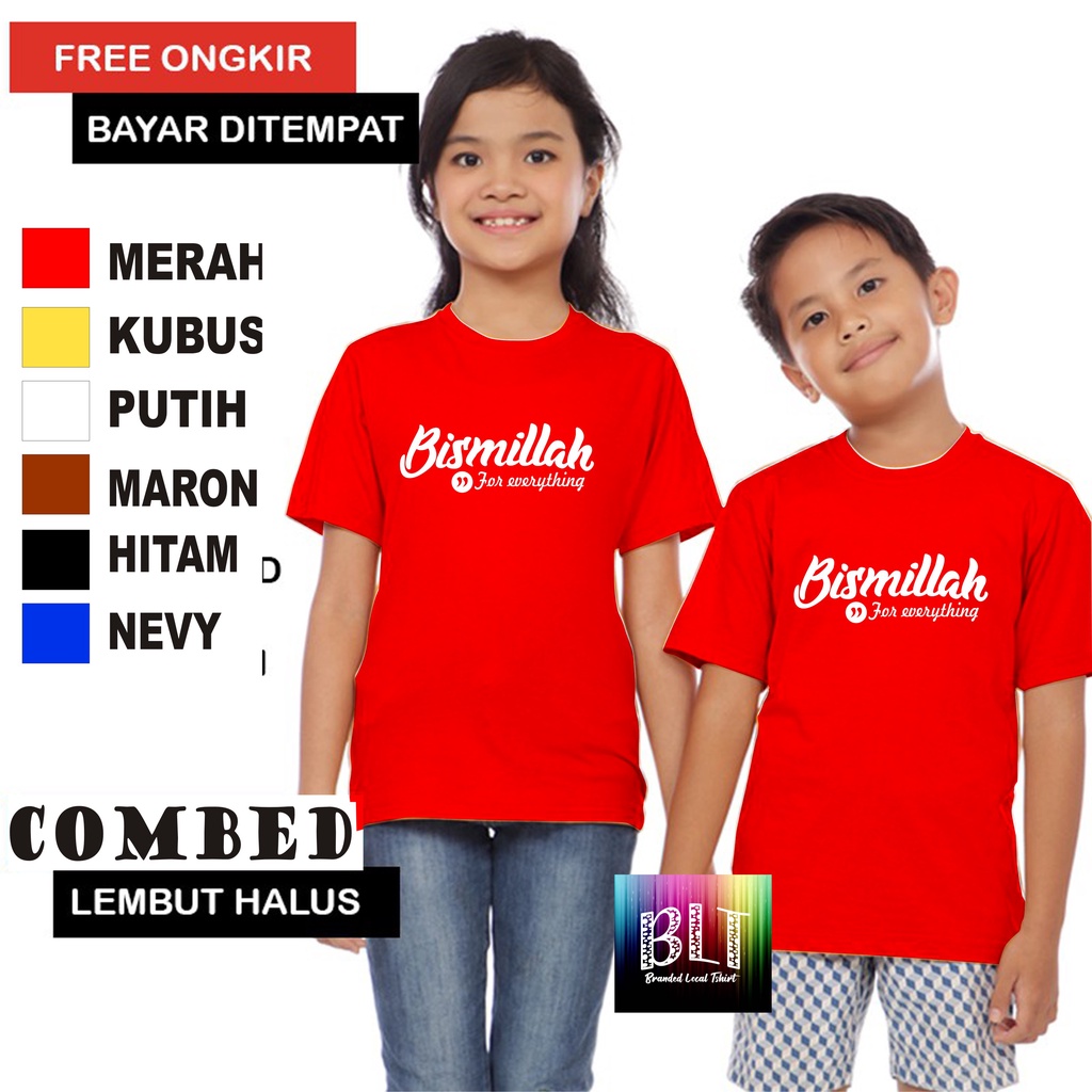 Promo Kaos  Bismillah Everything HENG Anak Anak  Lengan Pendek Combed 30S Atasan Anak2 cowok cewek Kaos Murah kaos anak kartun kaos anak anime kaos anak murah kaos anak hits kaos viral