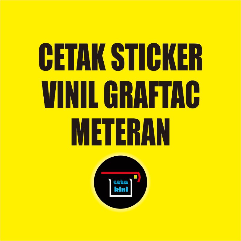 

Cetak Sticker Vinil Graftac Meteran