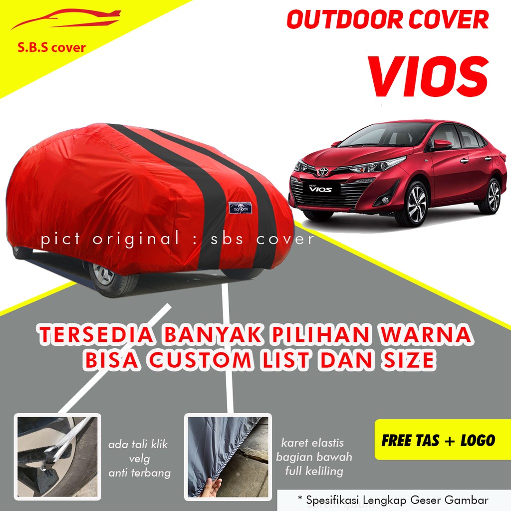 Cover Mobil Vios Sarung Mobil Vios/Vios gen 1/Vios gen 2/Vios gen 3/Vios limo/vios lama/new vios