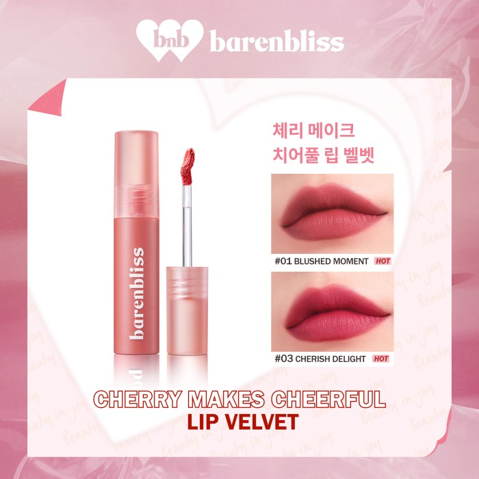 BNB Barenbliss Cherry Makes Cheerful Lip Velvet Korea Lipcream