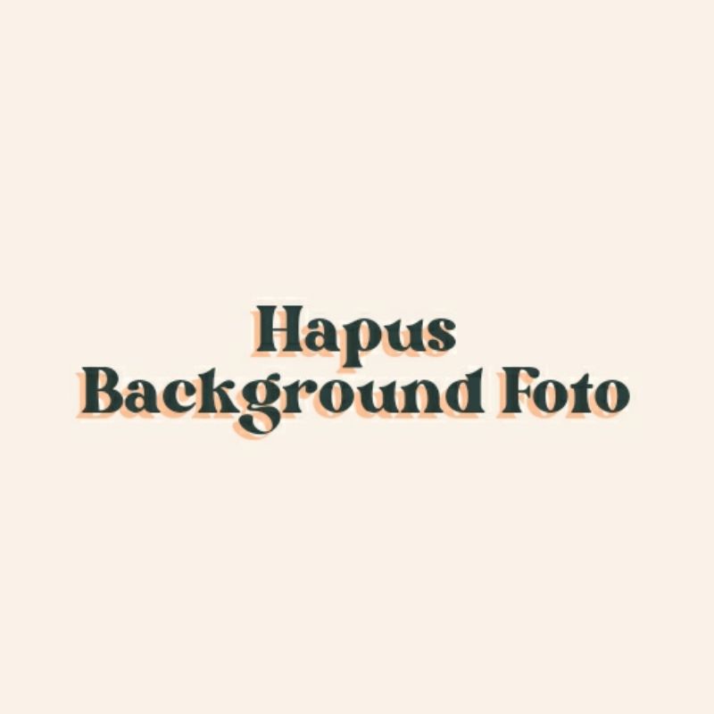HAPUS BACKGROUND FOTO/REMOVE BACKGROUND FOTO/HAPUS LATAR BELAKANG FOTO PRODUK/REMOVE LATAR BELAKANG