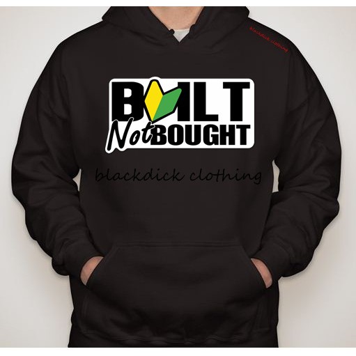 HOODIE JDM BUILT NOT BOUGHT
