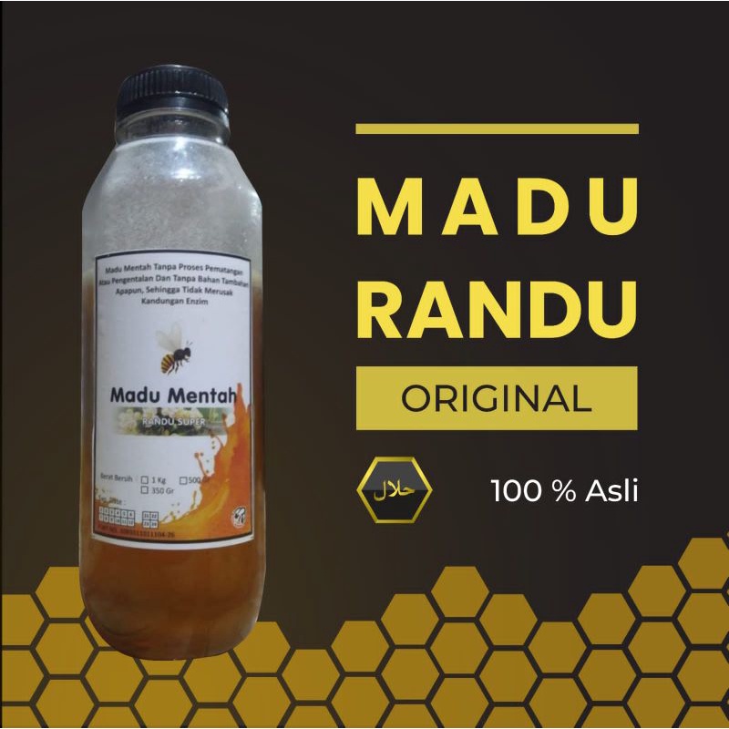 

MADU RANDU MENTAH MURNI & ORIGINAL