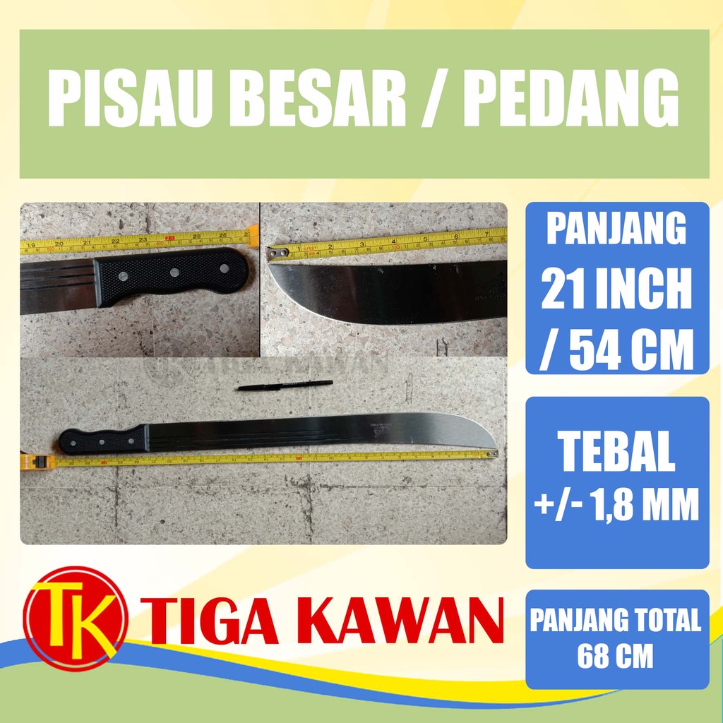 PISAU BESAR PEDANG PISAU PANJANG 21 IN