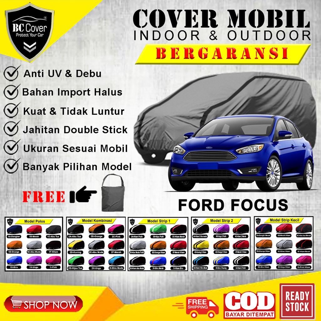 Body Cover Mobil Ford Focus / Sarung Mobil Ford Focus Selimut Mantol Pelindung Jas Kerudung Tutup Penutup Ford Focus Outdoor