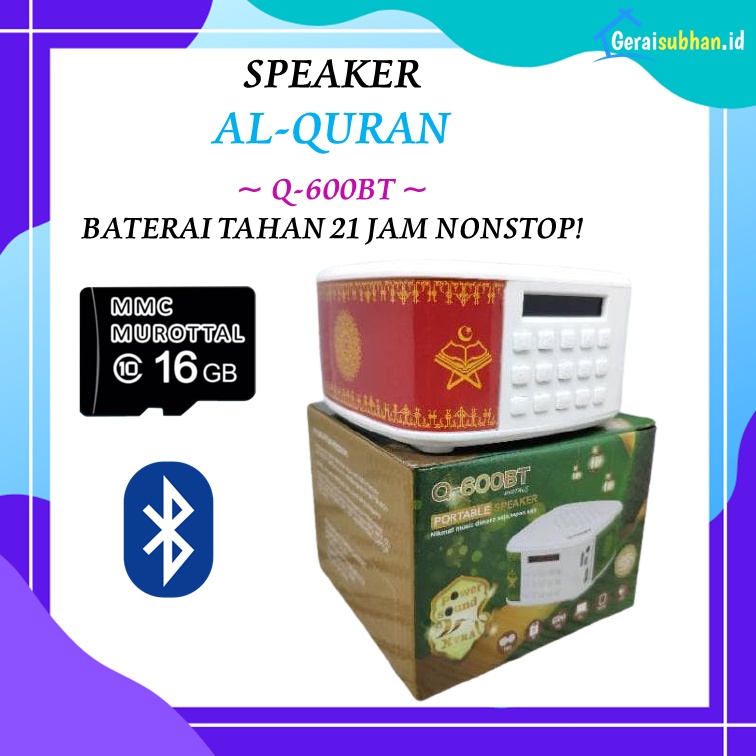 SPEAKER ALQURAN MUROTTAL QURAN Q-600BT