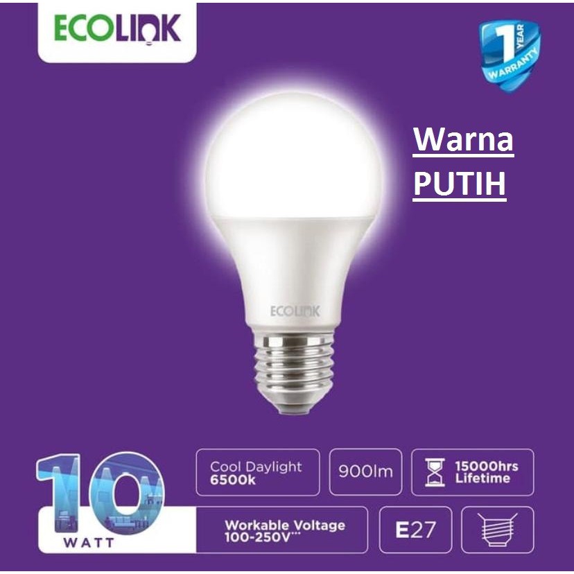 Lampu Bohlam LED Bulb 10 Watt 10Watt 10W W Putih Cool Daylight ECOLINK