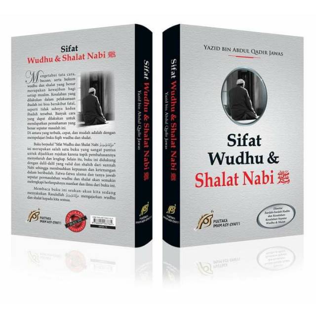 Sifat Wudhu & Shalat Nabi