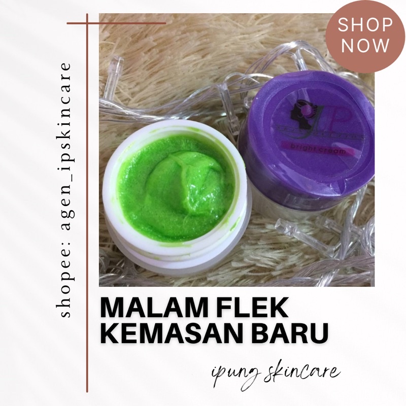 ipung / ip skincare MALAM FLEK original 100%