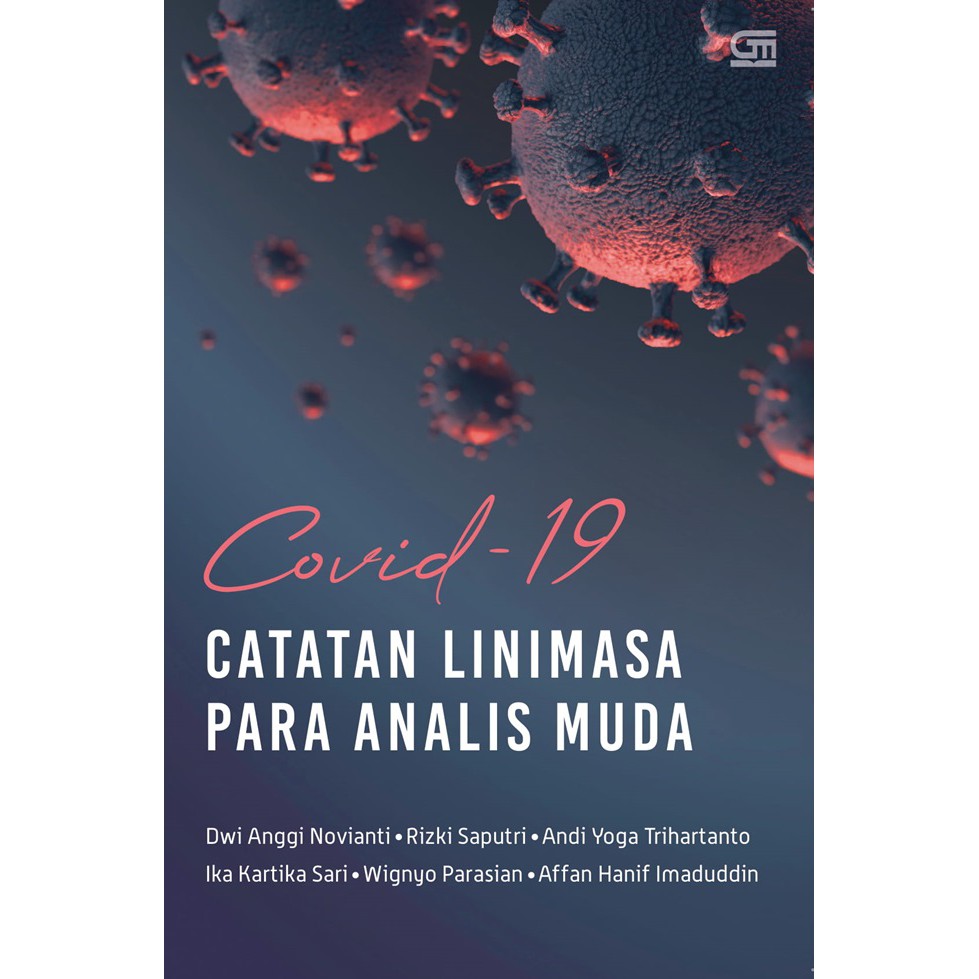 Jual Buku Covid-19: Catatan Linimasa Para Analis Muda - Dwi Anggi ...