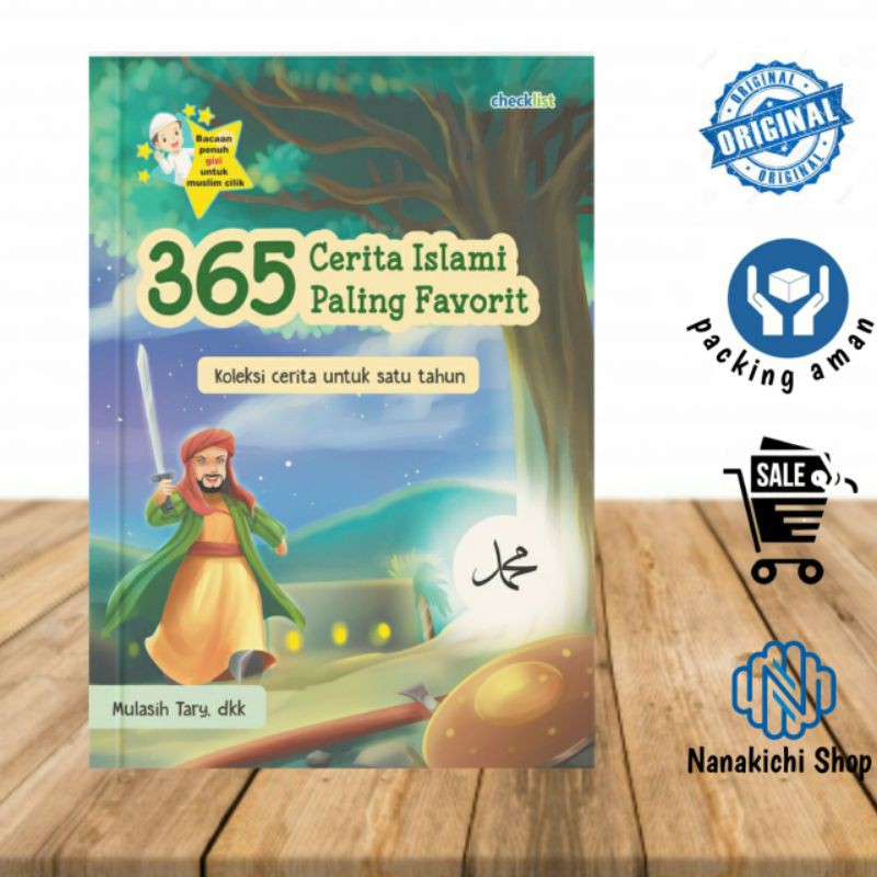 BUKU CERITA ANAK/ 365 CERITA ANAK ISLAMI PALING FAVORIT KOLEKSI CERITA UNTUK 1 TAHUN