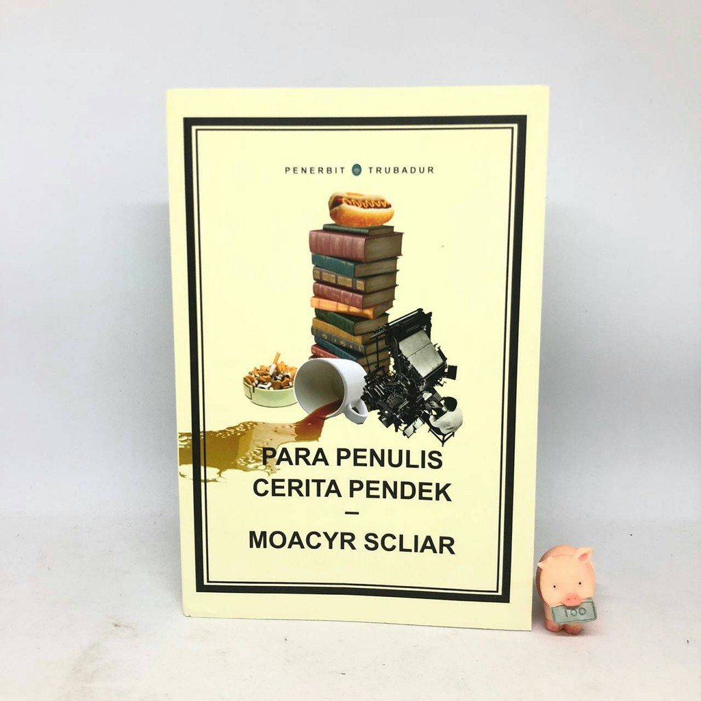 Para Penulis Cerita Pendek - Moacyr Scliar