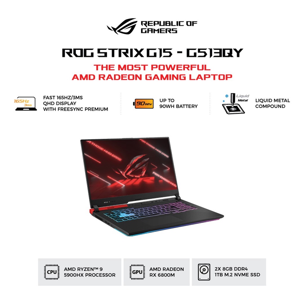 ASUS ROG STRIX G513QY-R9X8G6T-O11 AMD Ryzen™ 9 5900HX AMD RX 6800M RAM 16GB SSD 1TB W11 OHS 15.6 FHD