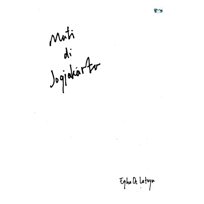Mati Di Jogjakarta - Egha De Latoya Mediakita