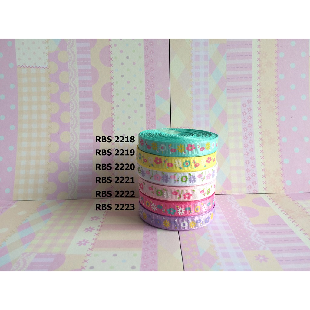 

[10 YARD] PITA GROSGRAIN MOTIF BUNGA SALE RBS 2218,2219,2220,2221,2222,2223