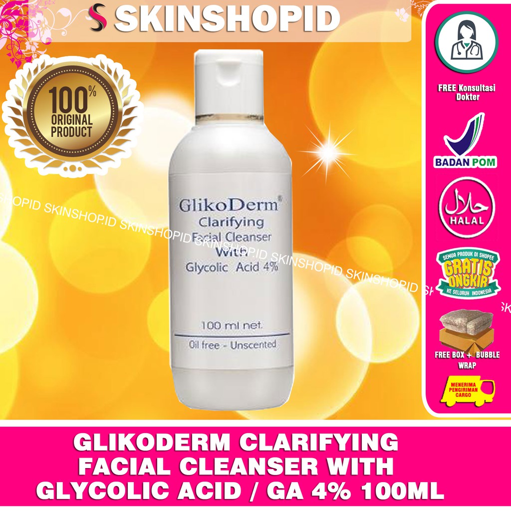 Glikoderm Clarifying Facial Cleanser with GLYCOLIC  ACID 4% / GA 4% 100ml / Pembersih Wajah BPOM Ama