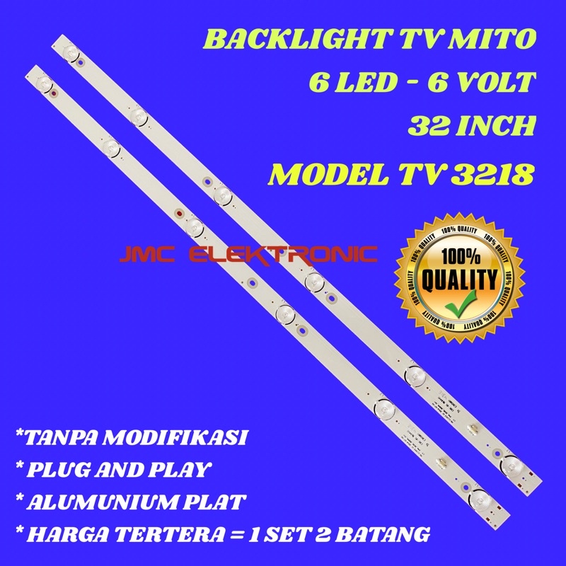 BACKLIGHT TV LED MITO 3218 LAMPU LED TV MITO 32 INCH 3218