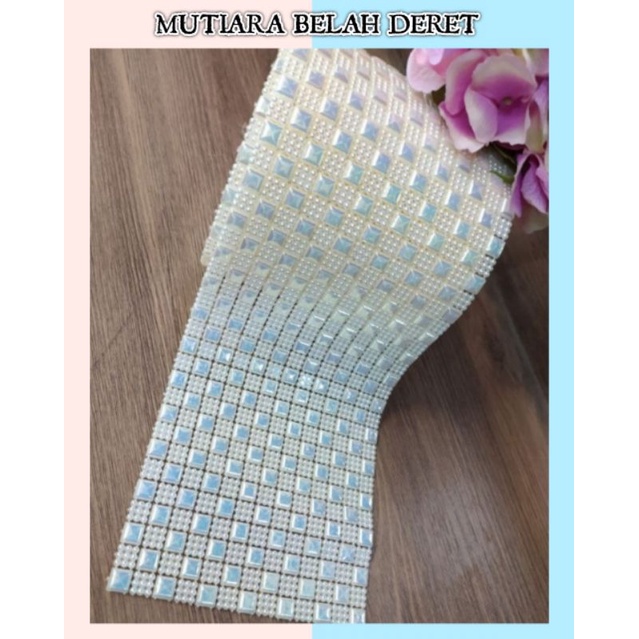 PER 1 METER - MUTIARA BELAH/MUTIARA BELAH METERAN/MUTIARA BELAH LEMBARAN