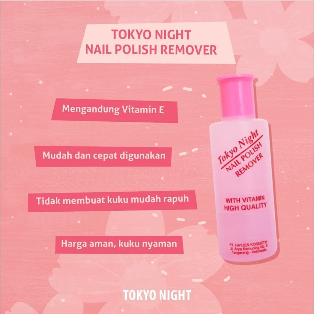 Tokyo Night Nail Polish Remover Plastik 40 &amp; 76 ml