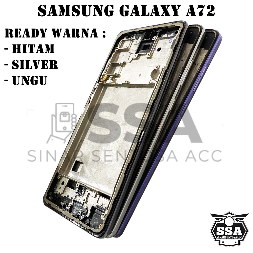 Tulang Tengah Middle Frame LCD Samsung Galaxy A72 Original 100% Tulang Casing Bezel Bezzel Bazel Handphone HP Ori Original Awet Murah A 72