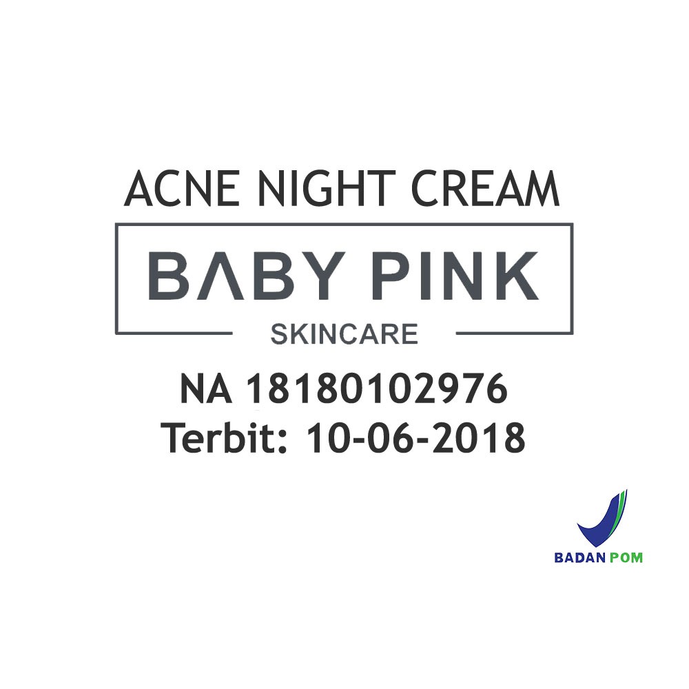 Acne Night Cream &amp; Glowing Night Cream &amp; Babylip Berry Addict Baby Pink Skincare Original BPOM