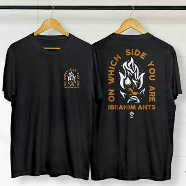 IBRAHIM kaos IBRAHIM kaos ON WHICH SIDE YOU ARE IBRAHIM ANTS kaos IBRAHIM TERBARU