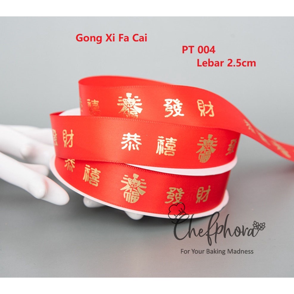 

Pita Satin Imlek Merah Gong Xi Fa Cai Sincia Chinese New Year 2.5cm