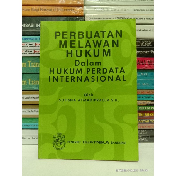 PERBUATAN MELAWAN HUKUM DALAM HUKUM PERDATA INTERNASIONAL