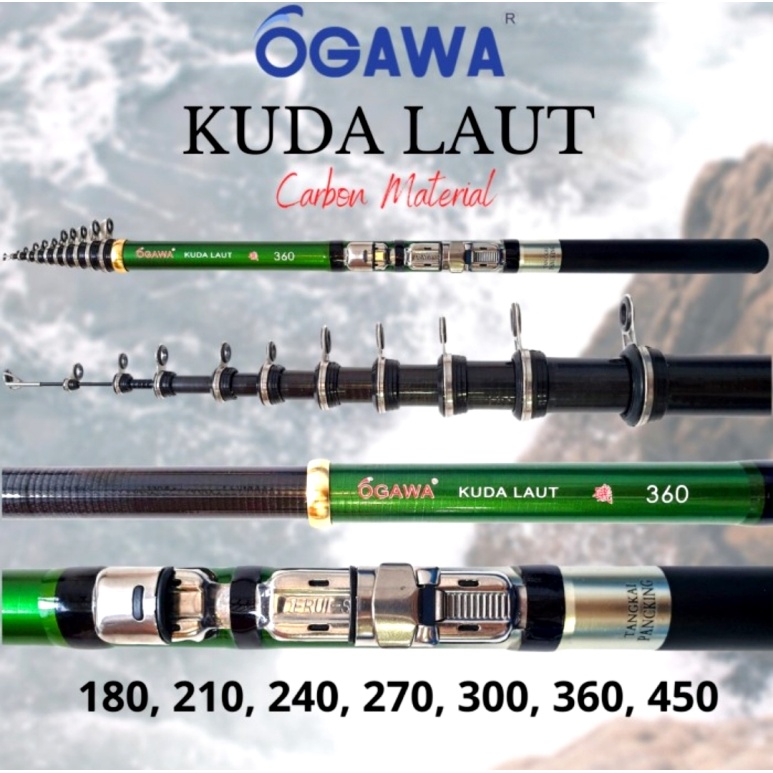 Joran Pancing Ogawa Kuda Laut 180 210 240 270 300 360 450cm Joran Kuat