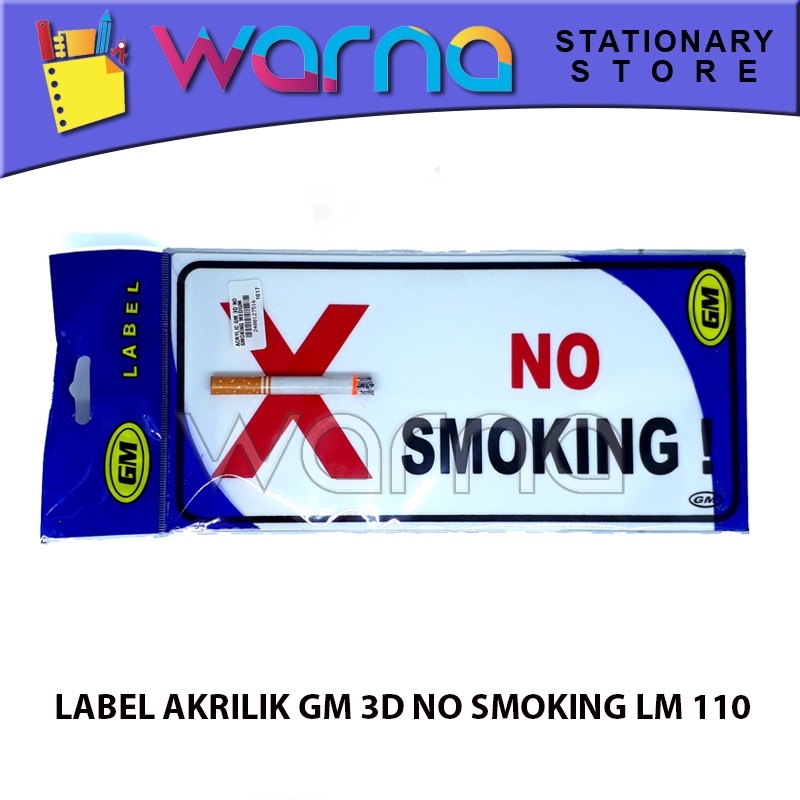 

LABEL ACRYLIC GM LABEL 3D NO SMOKING MEDIUM LM 110
