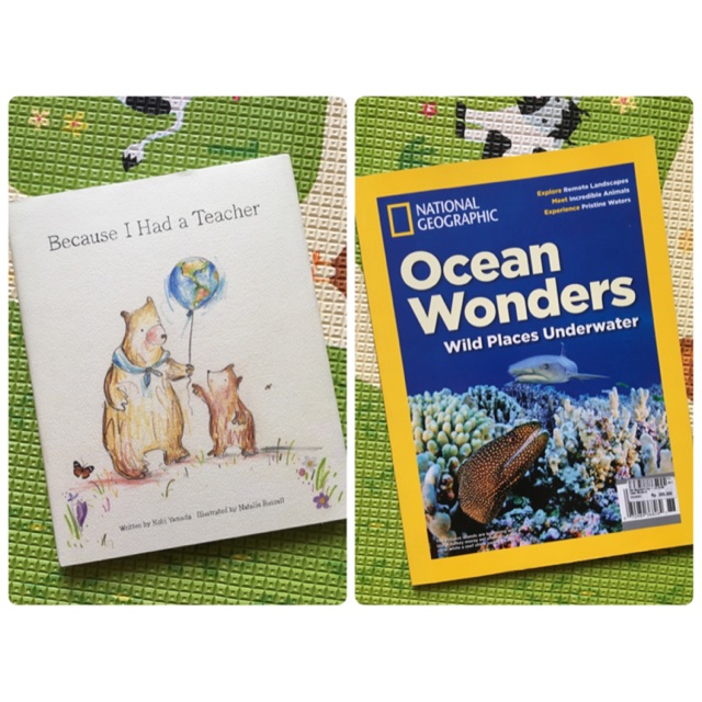 Because I Had a Teacher & Natgeo Ocean Wonders
