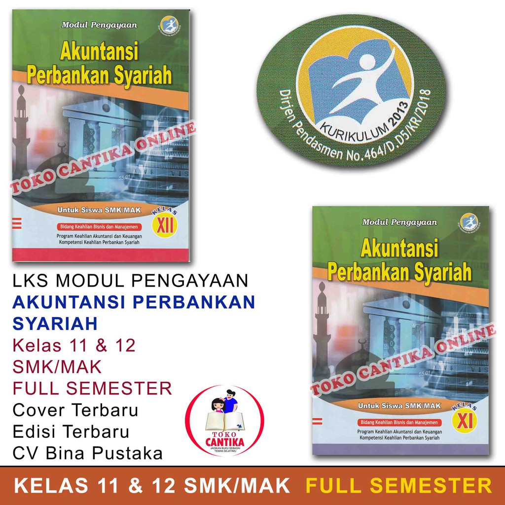 Buku LKS Akuntansi Perbankan Syariah Kelas 11 dan 12 SMK / MAK - Modul Pengayaan - Kurikulum 2013