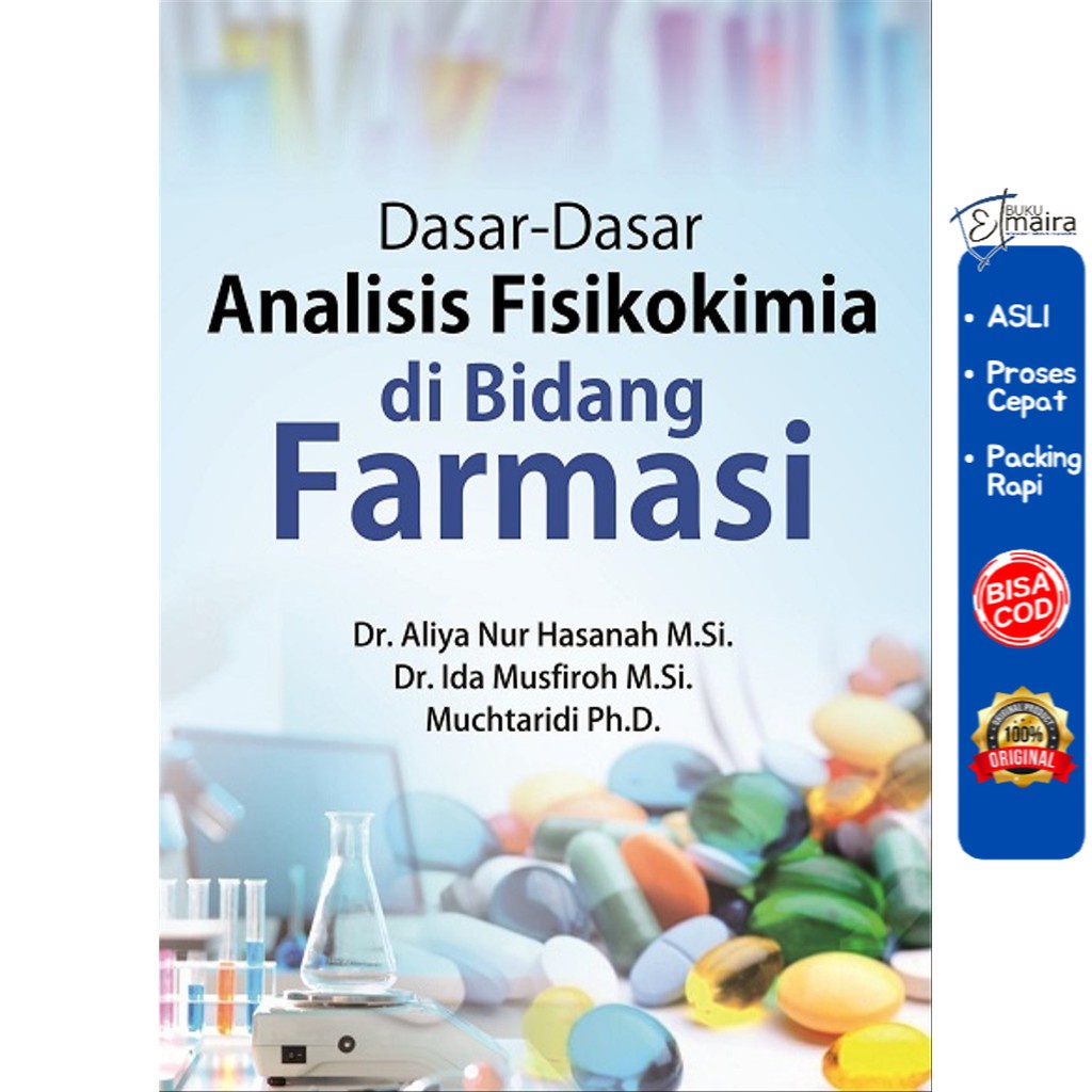 Dasar-Dasar Analisis Fisikokimia Di Bidang Farmasi  - DEEPUBLISH