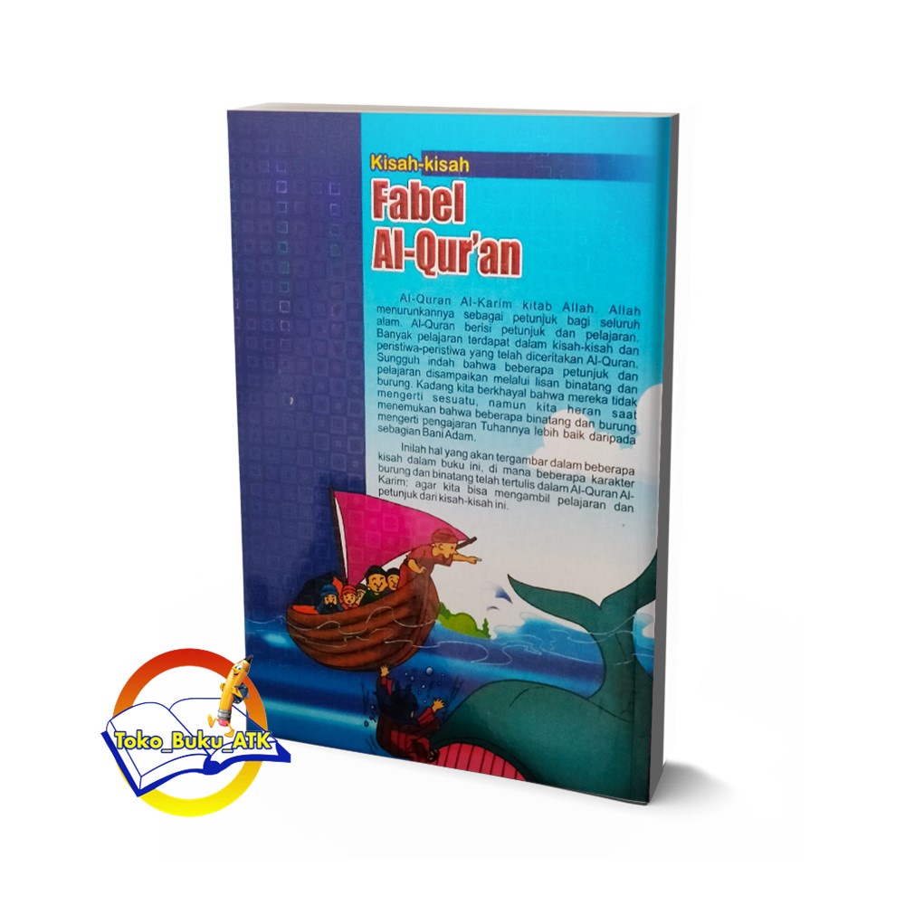 

(BUKU SEPANJANG MASA) KISAH - KISAH FABEL AL-QUR'AN