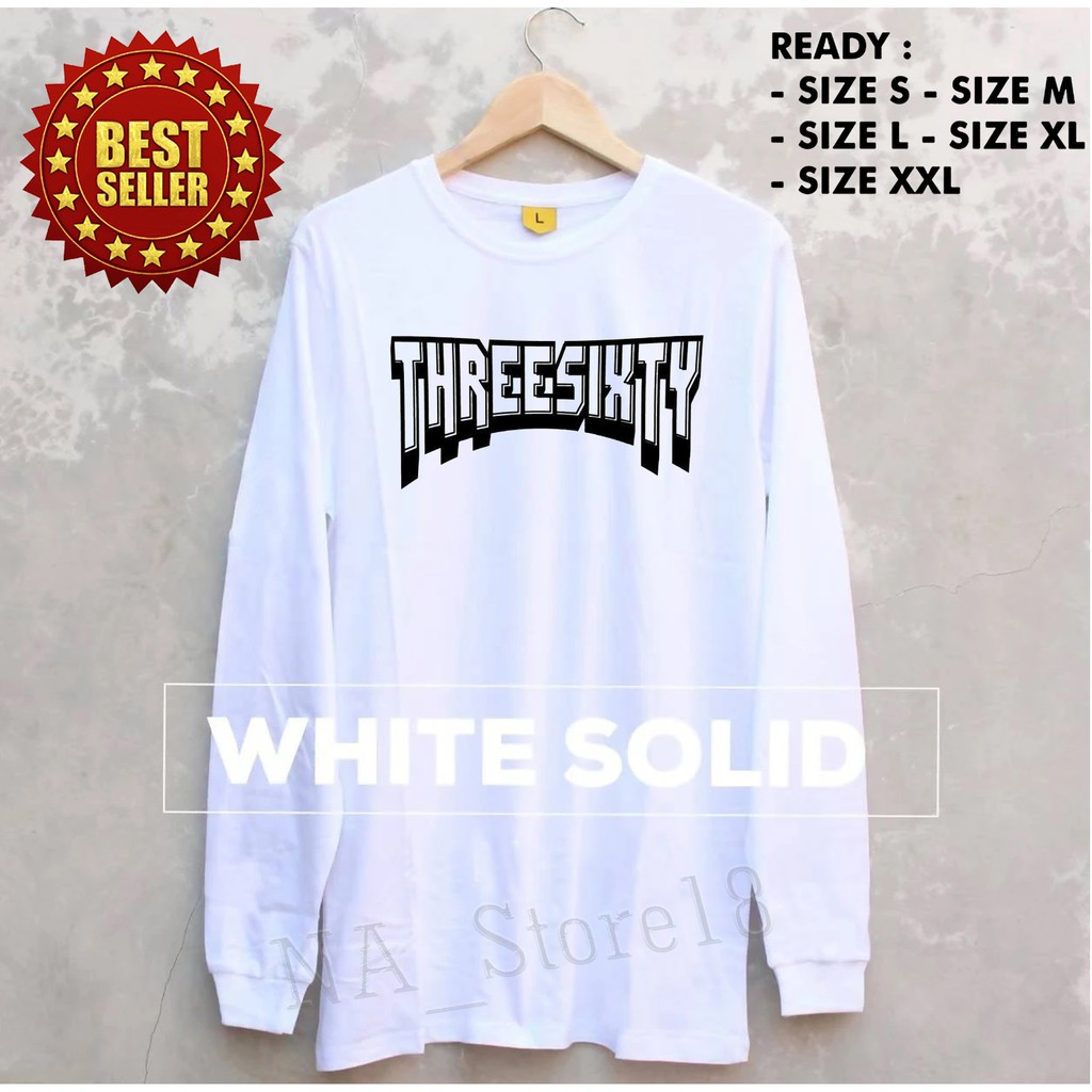 Import Quality MURAH BAJU KAOS LENGAN PANJANG THREESIXTY keren THREESIXTY