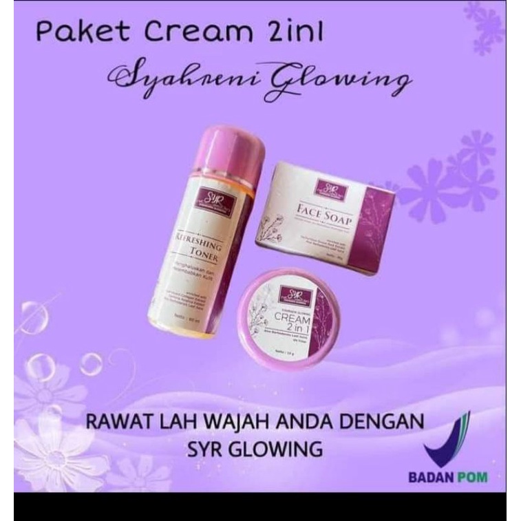 Bisa COD BPOM Skincare SYR Glowing Paket hemat Cream syahreni syahraeni 2 in 1 krim wajah ori