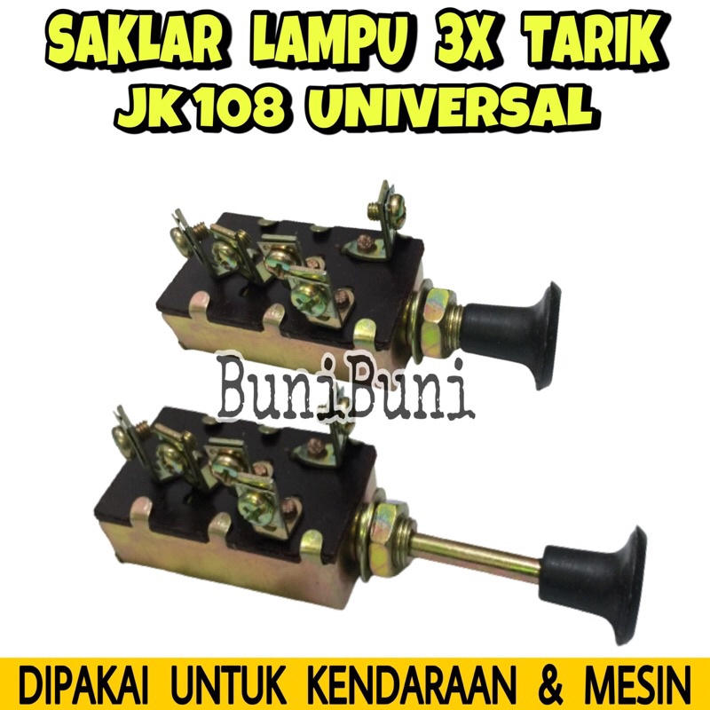 Saklar Lampu / Switch On Off 3X Tarik Tipe JK108 Untuk Mobil &amp; Truk Universal